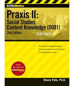 Cliffsnotes Praxis Ii: Social Studies Content Knowledge