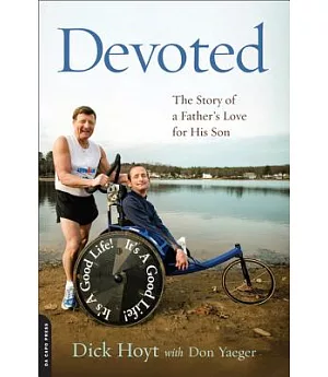 Devoted: The Story of a Father’s Love for His Son