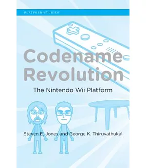 Codename Revolution: The Nintendo Wii Platform