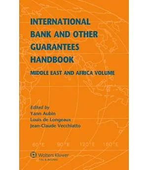 International Bank and Other Guarantees Handbook: Middle East and Africa Volume