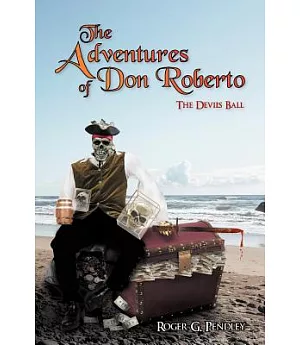 The Adventures of Don Roberto: The Devil’s Ball