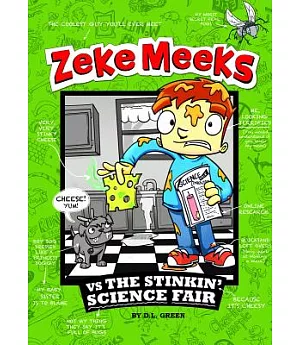 Zeke Meeks vs The Stinkin’ Science Fair