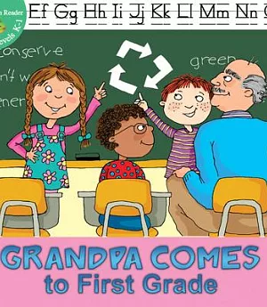 Grandpa Comes to First Grade