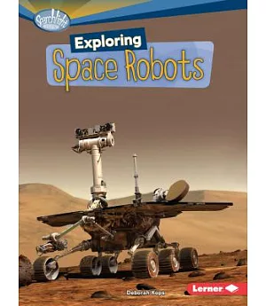 Exploring Space Robots
