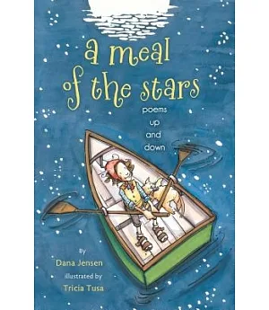 A Meal of the Stars: Poems Up and Down