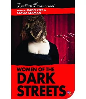 Women of the Dark Streets: Lesbian Paranormal