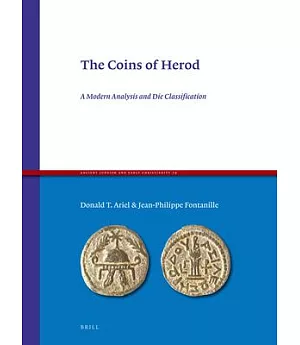 The Coins of Herod: A Modern Analysis and Die Classification