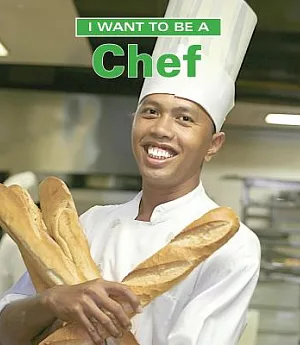 I Want To Be A Chef