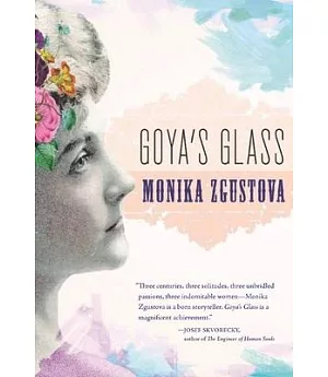 Goya’s Glass