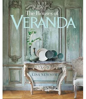 The Houses of Veranda: The Art of Living Well