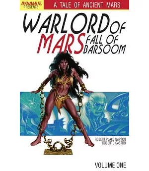 Warlord of Mars 1: Fall of Barsoom