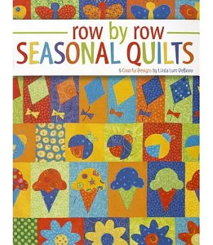 Row by Row Seasonal Quilts