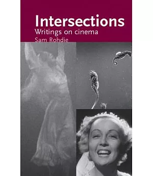 Intersections: Writings on Cinema