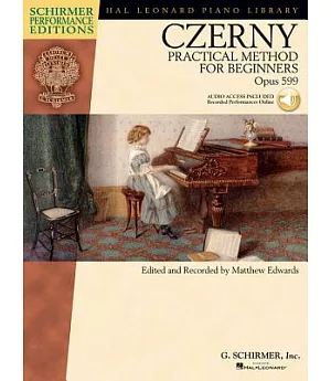 Czerny: Practical Method for Beginners, Opus 599: Schirmer Performance Editions