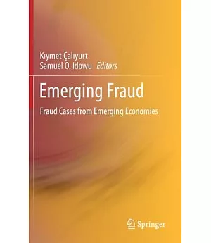 Emerging Fraud: Fraud Cases from Emerging Economies