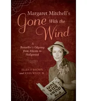Margaret Mitchell’s Gone With the Wind