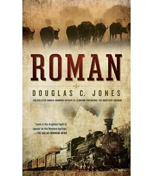 Roman: A Novel of the West