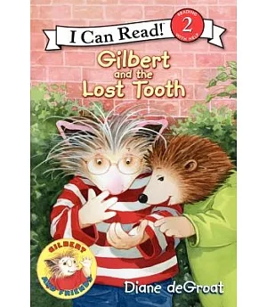 Gilbert and the Lost Tooth