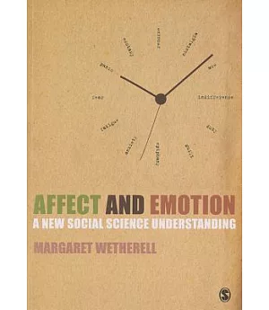 Affect and Emotion: A New Social Science Understanding