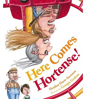 Here Comes Hortense!