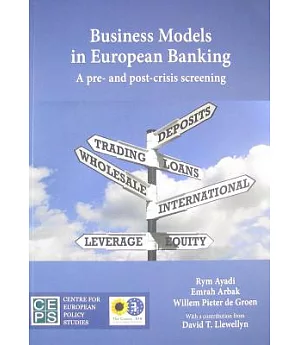 Business Models in European Banking: A Pre-And Post-Crisis Screening