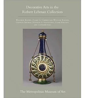 The Robert Lehman Collection: Decorative Arts