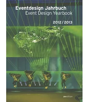 Eventdesign Jahrbuch 2012/2013 / Eventdesign Yearbook 2012/2013