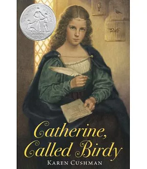 Catherine, Called Birdy