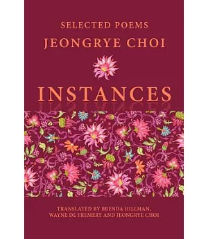 Instances: Selected Poems