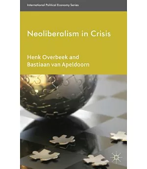 Neoliberalism in Crisis