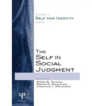 The Self In Social Judgment