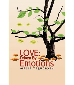 Love: Driven by Emotions