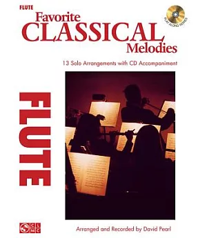 Favorite Classical Melodies: Flute