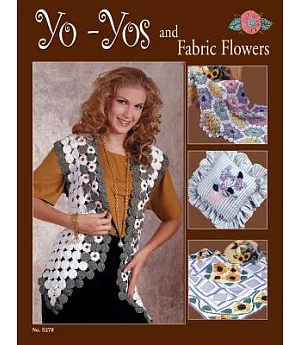 Yo-Yos and Fabric Flowers