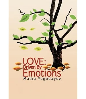 Love: Driven by Emotions