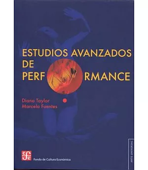 Estudios avanzados de performance / Advance Studies of Performance