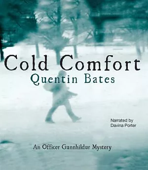 Cold Comfort: An Officer Gunnhildur Mystery