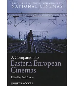 A Companion to East European Cinemas