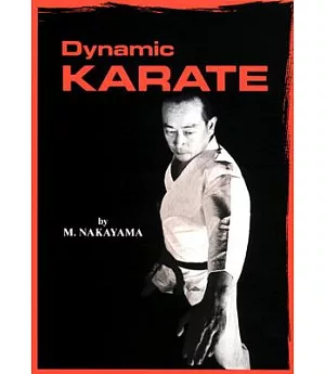 Dynamic Karate: Instruction By The Master