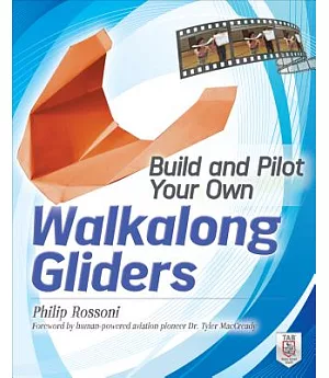 Build and Pilot Your Own Walkalong Gliders