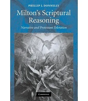 Milton’s Scriptural Reasoning