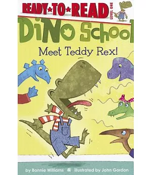 Dino School: Meet Teddy Rex!