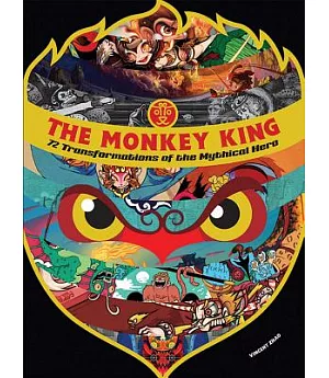 The Monkey King: 72 Transformations of the Mythical Hero