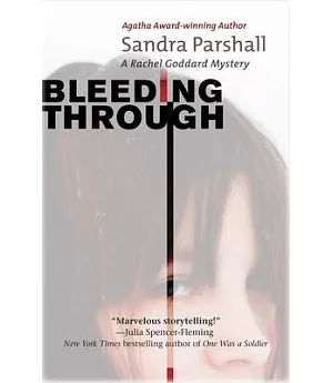 Bleeding Through: A Rachel Goddard Mystery