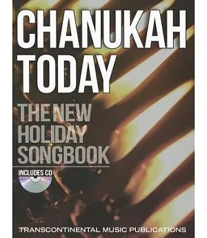Chanukah Today: The New Holiday Songbook