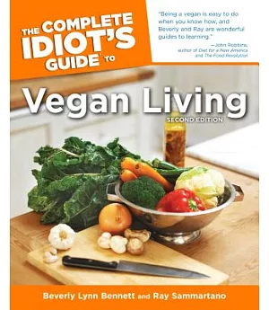 The Complete Idiot’s Guide to Vegan Living