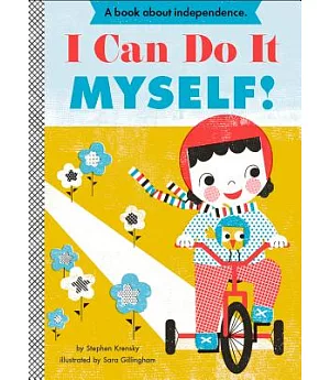 I Can Do It Myself!