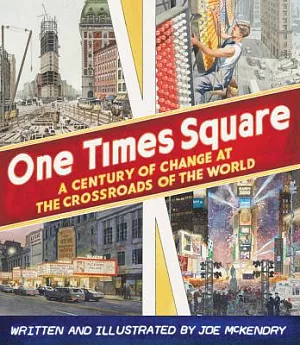 One Times Square: A Century of Change at the Crossroads of the World