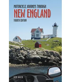 Motorcycle Journeys Through New England