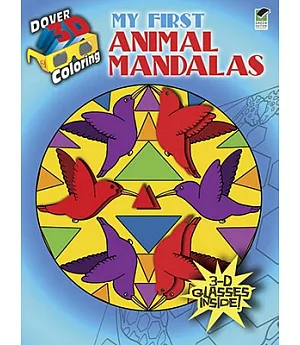 My First Animal Mandalas Coloring Book: Includes 3-d Glasses!